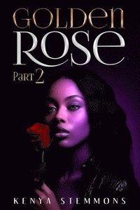 bokomslag Golden Rose Part 2