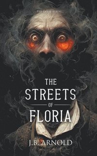 bokomslag The Streets of Floria