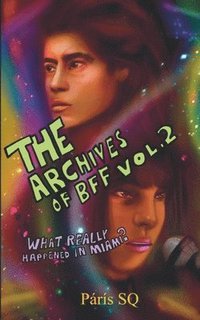 bokomslag Archives of BFF Vol. 2