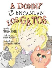 bokomslag A Donny le Encantan los Gatos