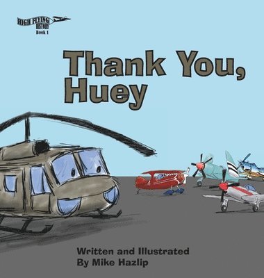 Thank You, Huey 1