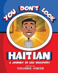 bokomslag You Don't Look Haitian