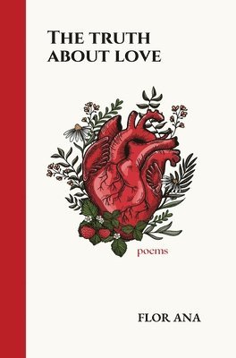 Flor Ana - Truth About Love, Inbunden. Tillgänglighet: Lägg i varukorg