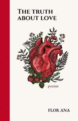 Flor Ana - Truth About Love, Häftad. Tillgänglighet: Lägg i varukorg