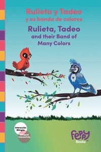 bokomslag Rulieta y Tadeo y su banda de colores - Rulieta, Tadeo and their Band of Many Colors