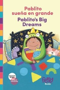 bokomslag Pablito sueña en grande - Pablito's Big Dreams