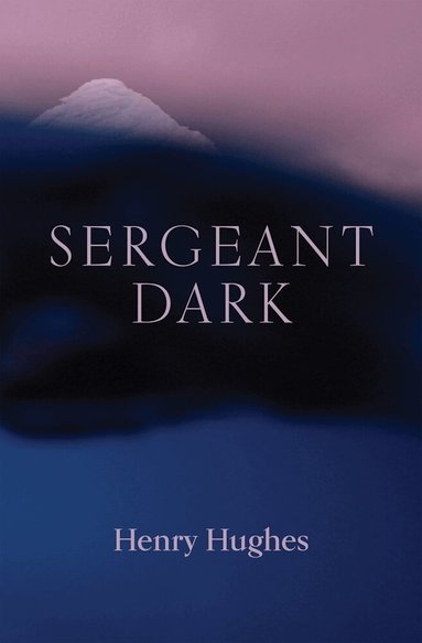 Henry Hughes - Sergeant Dark, Häftad