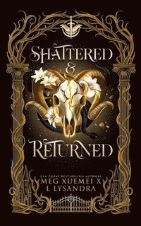 bokomslag Shattered & Returned (Dark God #1)
