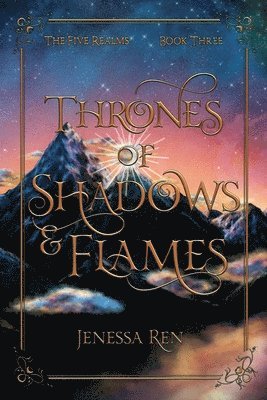 Jenessa Ren - Thrones Of Shadows And Flames, Häftad