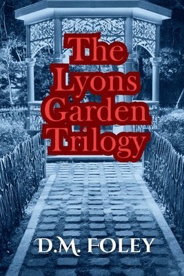 bokomslag Lyons Garden Trilogy