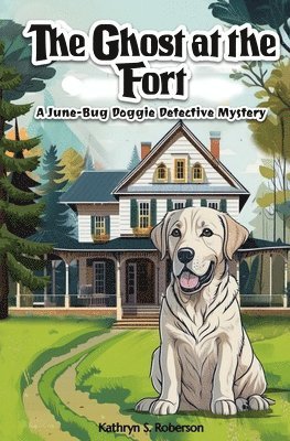 The Ghost At the Fort