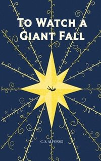 bokomslag To Watch a Giant Fall