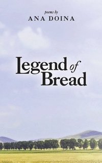 bokomslag Legend of Bread