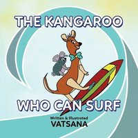 bokomslag Kangaroo Who Can Surf