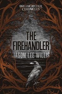 bokomslag The Firehandler
