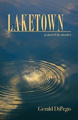 Gerald DiPego - Laketown, Häftad