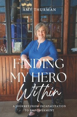 bokomslag Finding My Hero Within