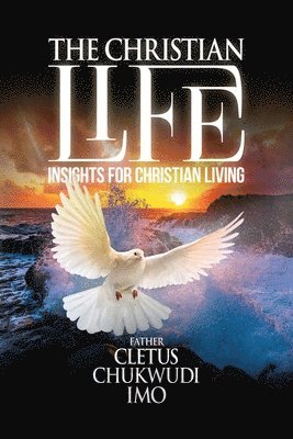 bokomslag Christian Life
