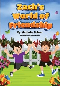 bokomslag Zach's World of Friendship