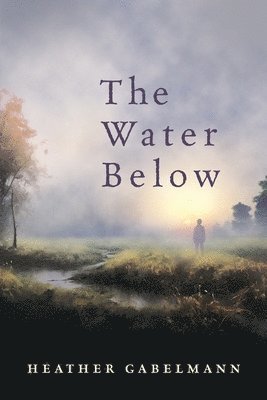 The Water Below 1