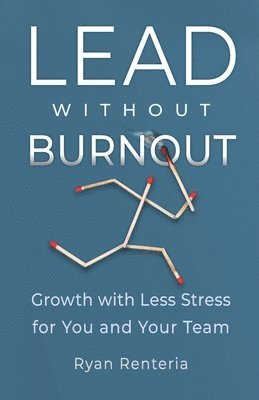 Lead without Burnout 1