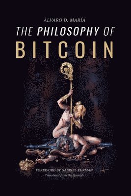 Philosophy of Bitcoin