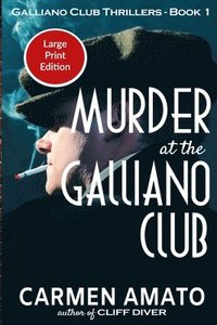 bokomslag Murder at the Galliano Club Large Print Edition