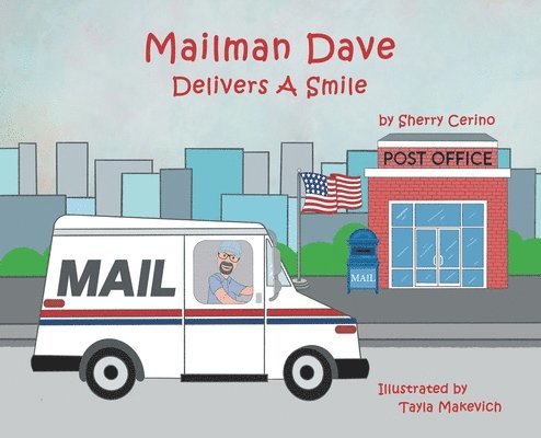 Mailman Dave Delivers A Smile 1