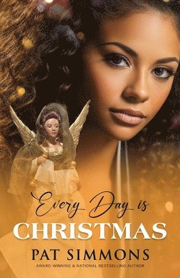 Pat Simmons, Chandra Sparks Splond - Every Day is Christmas, Häftad