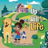 bokomslag Up The Hill of Life