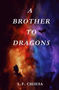 bokomslag Brother to Dragons