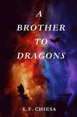 Brother to Dragons 1