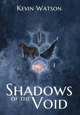 Kevin Watson - Shadows of the Void, Inbunden