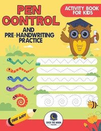 bokomslag Pen Control and Pre-Handwriting Practice Activity Book for Kids