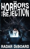 Radar Deboard - Horrors of Rejection, Häftad