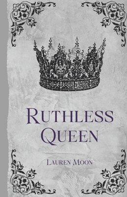 Ruthless Queen 1