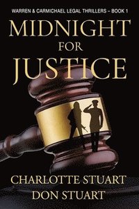 bokomslag Midnight for Justice: A Courtroom Drama Legal Mystery