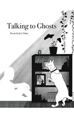 Talking to Ghosts 1