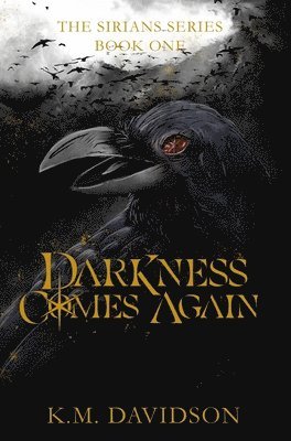 Darkness Comes Again 1