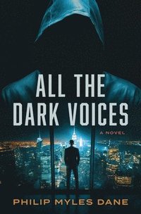bokomslag All the Dark Voices