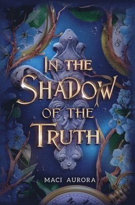 In the Shadow of the Truth 1