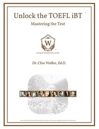 bokomslag Unlock the TOEFL iBT