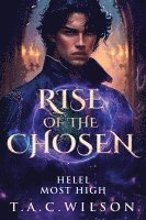 RISE of the CHOSEN 1