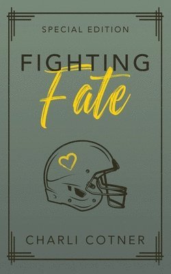 Fighting Fate 1