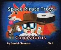 bokomslag Space Pirate Troy
