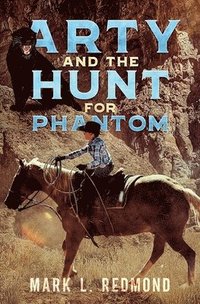 bokomslag Arty and the Hunt for Phantom