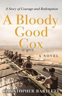bokomslag A Bloody Good Cox