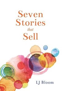 bokomslag Seven Stories that Sell