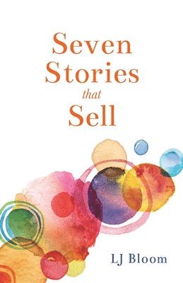 Seven Stories that Sell 1