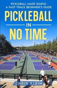 bokomslag Pickleball in No Time